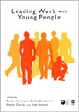 Cover: Leading Work with Young People - SAGE Publications Inc