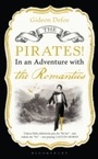 Cover: The Pirates! in an Adventure with the Romantics - Bloomsbury Publishing PLC