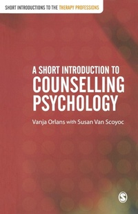 Enlarge image Cover: A Short Introduction to Counselling Psychology - SAGE Publications Inc