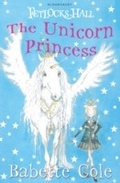 Cover: Fetlocks Hall 1: The Unicorn Princess - Bloomsbury Childrens Books
