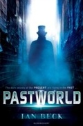 Cover: Pastworld - Bloomsbury Childrens Books