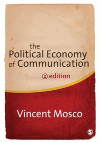 Enlarge image Cover: The Political Economy of Communication - SAGE Publications Inc