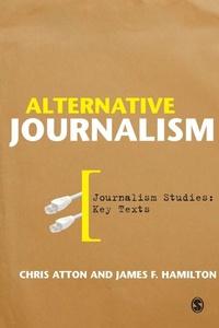 Enlarge image Cover: Alternative Journalism - SAGE Publications Inc