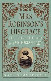 Enlarge image Cover: Mrs Robinson's Disgrace - Bloomsbury Publishing PLC