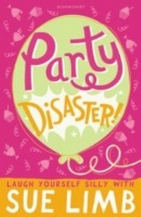 Enlarge image Cover: Party Disaster! - Bloomsbury Childrens Books