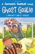 Cover: The Tigers: Ghost Goalie - Bloomsbury Childrens Books