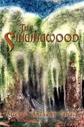 Cover: The Singingwood - AuthorHouse