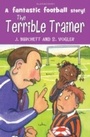 Cover: The Tigers: the Terrible Trainer - Bloomsbury Childrens Books