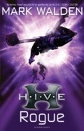 Cover: H.I.V.E. 5: Rogue - Bloomsbury Childrens Books