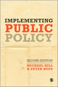 Enlarge image Cover: Implementing Public Policy - SAGE Publications Inc