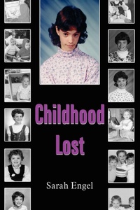 Abbildung von: Childhood Lost - AuthorHouse