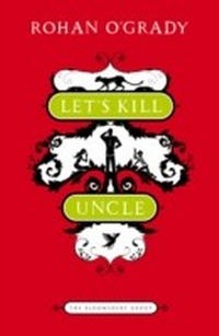 Enlarge image Cover: Let's Kill Uncle - Bloomsbury Paperbacks