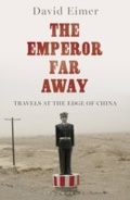 Cover: The Emperor Far Away - Bloomsbury Publishing PLC