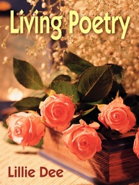 Abbildung von: Living Poetry - AuthorHouse