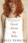 Cover: Novel About My Wife - Bloomsbury Publishing PLC
