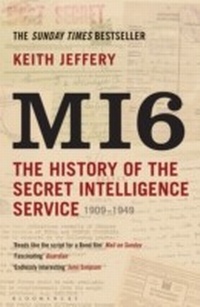 Enlarge image Cover: MI6 - Bloomsbury Publishing PLC
