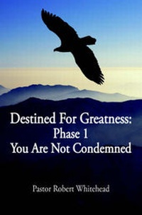 Enlarge image Cover: Destined For Greatness - AuthorHouse