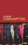 Cover: Elusive Consumption - Berg Publishers