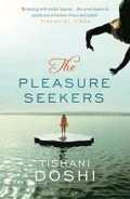 Cover: The Pleasure Seekers - Bloomsbury Publishing PLC