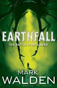Enlarge image Cover: Earthfall - Bloomsbury Childrens Books