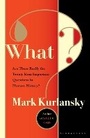 Cover: What? - Bloomsbury Publishing PLC