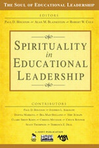 Enlarge image Cover: Spirituality in Educational Leadership - Corwin Press Inc