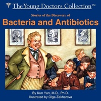 Abbildung von: Stories of the Discovery of Bacteria and Antibiotics - AuthorHouse