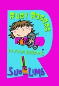 Cover: Ruby Rogers: In Your Dreams - Bloomsbury Childrens Books