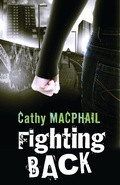 Cover: Fighting Back - Bloomsbury Childrens Books