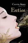 Cover: Entice - Bloomsbury Childrens Books