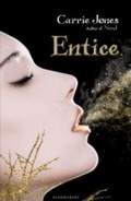 Cover: Entice - Bloomsbury Childrens Books