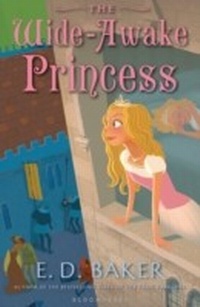 Enlarge image Cover: The Wide-Awake Princess - Bloomsbury Childrens Books