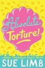 Cover: Absolute Torture! - Bloomsbury Childrens Books