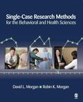 Cover: Single-Case Research Methods for the Behavioral and Health Sciences - SAGE Publications Inc