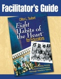 Cover: Facilitator's Guide : Eight Habits of the Heart for Educators - SAGE Publications Inc