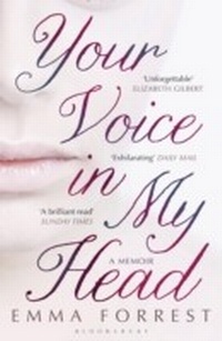 Enlarge image Cover: Your Voice in My Head - Bloomsbury Publishing PLC