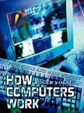 Cover: How Computers Work - AuthorHouse