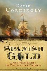 Enlarge image Cover: Spanish Gold - Bloomsbury Publishing PLC