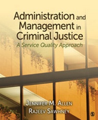 Enlarge image Cover: Administration and Management in Criminal Justice - SAGE Publications Inc