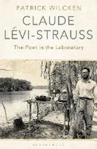 Abbildung von: Claude Lévi-Strauss - Bloomsbury Publishing PLC