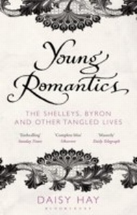 Abbildung von: Young Romantics - Bloomsbury Publishing PLC
