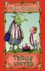 Cover: Trolls United! - Bloomsbury Childrens Books