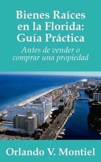 Abbildung von: Bienes Raices En La Florida - AuthorHouse