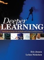 Cover: Deeper Learning - Corwin Press Inc