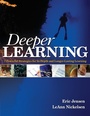 Cover: Deeper Learning - Corwin Press Inc