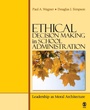 Cover: Ethical Decision Making in School Administration - SAGE Publications Inc