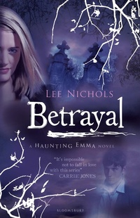 Enlarge image Cover: Betrayal - Bloomsbury Childrens Books