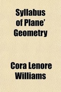 Cover: Syllabus of Plane Geometry; (Corresponding to Euclid, Book I-VI); Prepared as an Introduction to Absolute Geometry - General Books