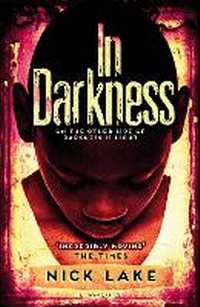 Enlarge image Cover: In Darkness - Bloomsbury Childrens Books