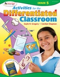 Cover: Activities for the Differentiated Classroom: Grade Five - Corwin Press Inc
